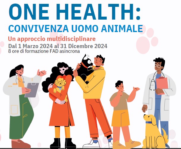 ONE HEALTH: CONVIVENZA UOMO ANIMALE un approccio multidisciplinare