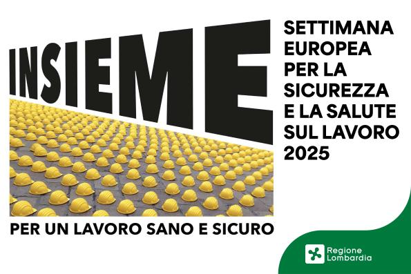 Settimana europea per la Salute e la Sicurezza sul Lavoro
